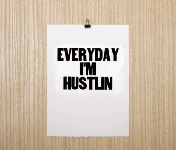 hustling